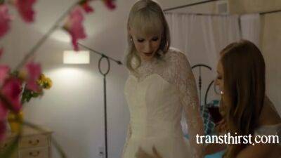 Skylar Snow And Lianna Lawson In Brides Maid Fucks The Trans Bride And Groom - hotmovs.com